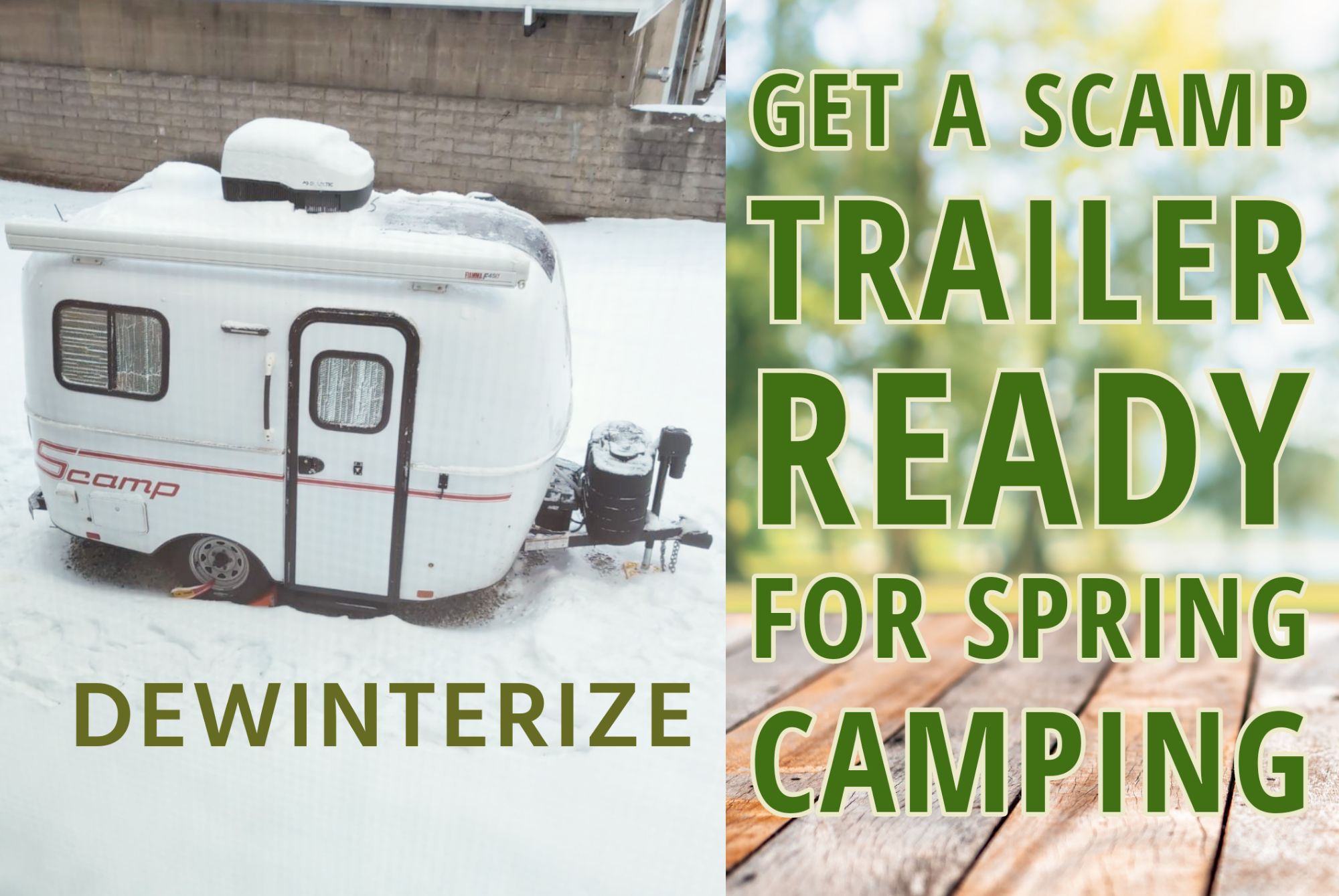 De-Winterize a Scamp Trailer